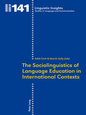 cover image of The Sociolinguistics of Language Education in International Contexts